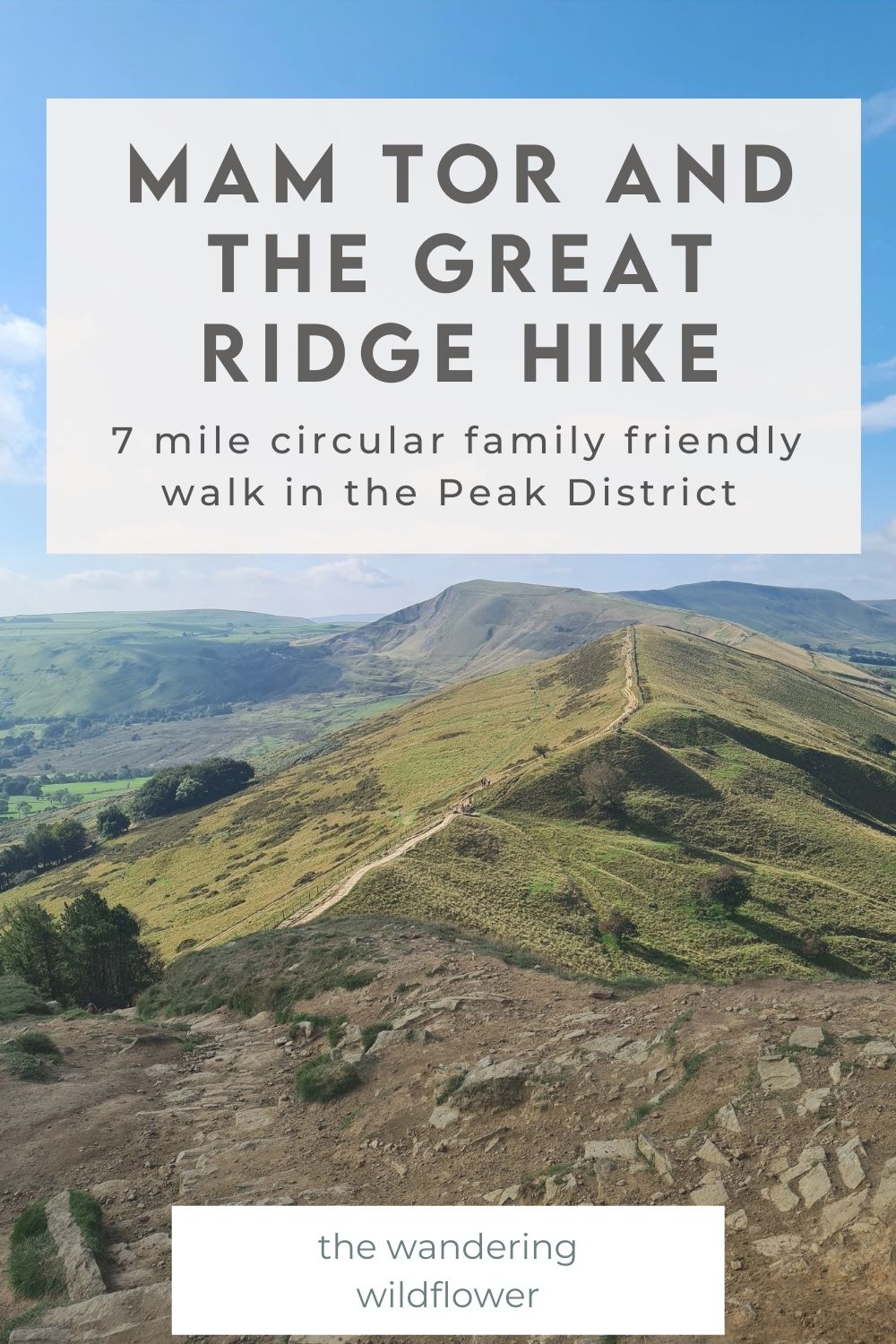 Great Ridge Castleton Castleton, Mam Tor and The Great Ridge Walk | 7 Miles