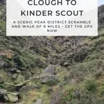 Pin Image - Crowden Clough Scramble to Kinder Scout and Jacobs Ladder - Peak District Walks from The Wandering Wildflower