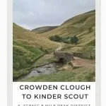 Pin Image - Crowden Clough Scramble to Kinder Scout and Jacobs Ladder - Peak District Walks from The Wandering Wildflower