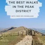 Pin image for 7 of the Best Peak District Walks on The Wandering Wildflower