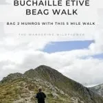 Pinterest Image for Buchaille Etive Beag - Easiest Munros in Glencoe - Kid Friendly Munro Hikes - The Wandering Wildflower