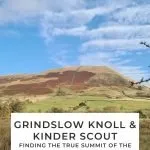 Pinterest pin for Grindslow Knoll and Kinder Scout True Summit - The Wandering Wildflower