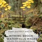 Pinterest image for Wyming Brook Waterfalls Walk - The Wandering Wildflower