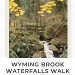 Pinterest image for Wyming Brook Waterfalls Walk - The Wandering Wildflower