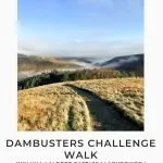 Pinterest Image for Dambusters Challenge Walk - Derwent Reservoirs Skyline - The Wandering Wildflower