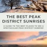 Pinterest pin for a blog Guide to The Best Peak District Sunrises by The Wandering Wildflower