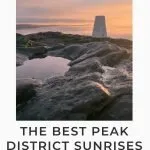 Pinterest pin for a blog Guide to The Best Peak District Sunrises by The Wandering Wildflower
