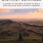 Pinterest pin for a blog Guide to The Best Peak District Sunrises by The Wandering Wildflower