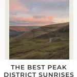 Pinterest pin for a blog Guide to The Best Peak District Sunrises by The Wandering Wildflower