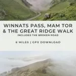 Pinterest image -Winnats Pass, Mam Tor and The Great Ridge Walk - The Wandering Wildflower