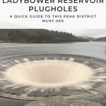 Pinterest Image for How to Find the Ladybower Reservoir Plugholes - The Wandering Wildflower