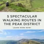 Pinterest Image for 5 Spectacular Walking Routes in the Peak District by The Wandering Wildflower