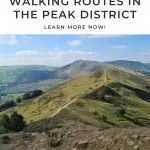 Pinterest Image for 5 Spectacular Walking Routes in the Peak District by The Wandering Wildflower