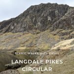 Pinterest Image for Langdale Pikes Circular Hike - 7 Wainwrights Walk - Pavey Ark - Jacks Rake Scramble - The Wandering Wildflower