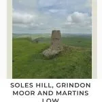 Pinterest image for 3 Trig Point Walk - Soles Hill, Grindon Moor and Martins Low - The Wandering Wildflower